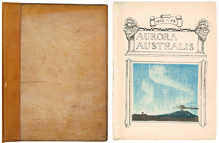 Aurora Australis front cover and title page, 1908. Edited by Ernest Shackleton, illustrated by George Marston.